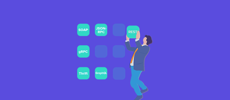 Know your API protocols: SOAP vs. REST vs. JSON-RPC vs. gRPC vs. GraphQL vs. Thrift